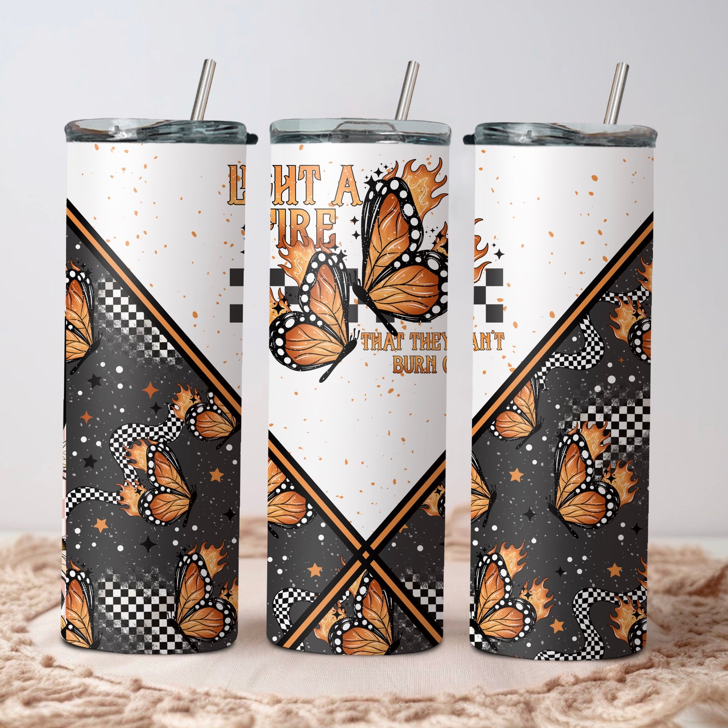 Light A Fire That They Can't Burn - 20 oz Duo Tumbler