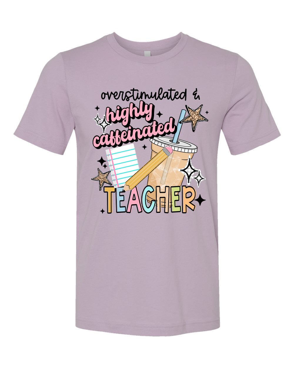 Overstimulated & Highly Caffeinated Teacher