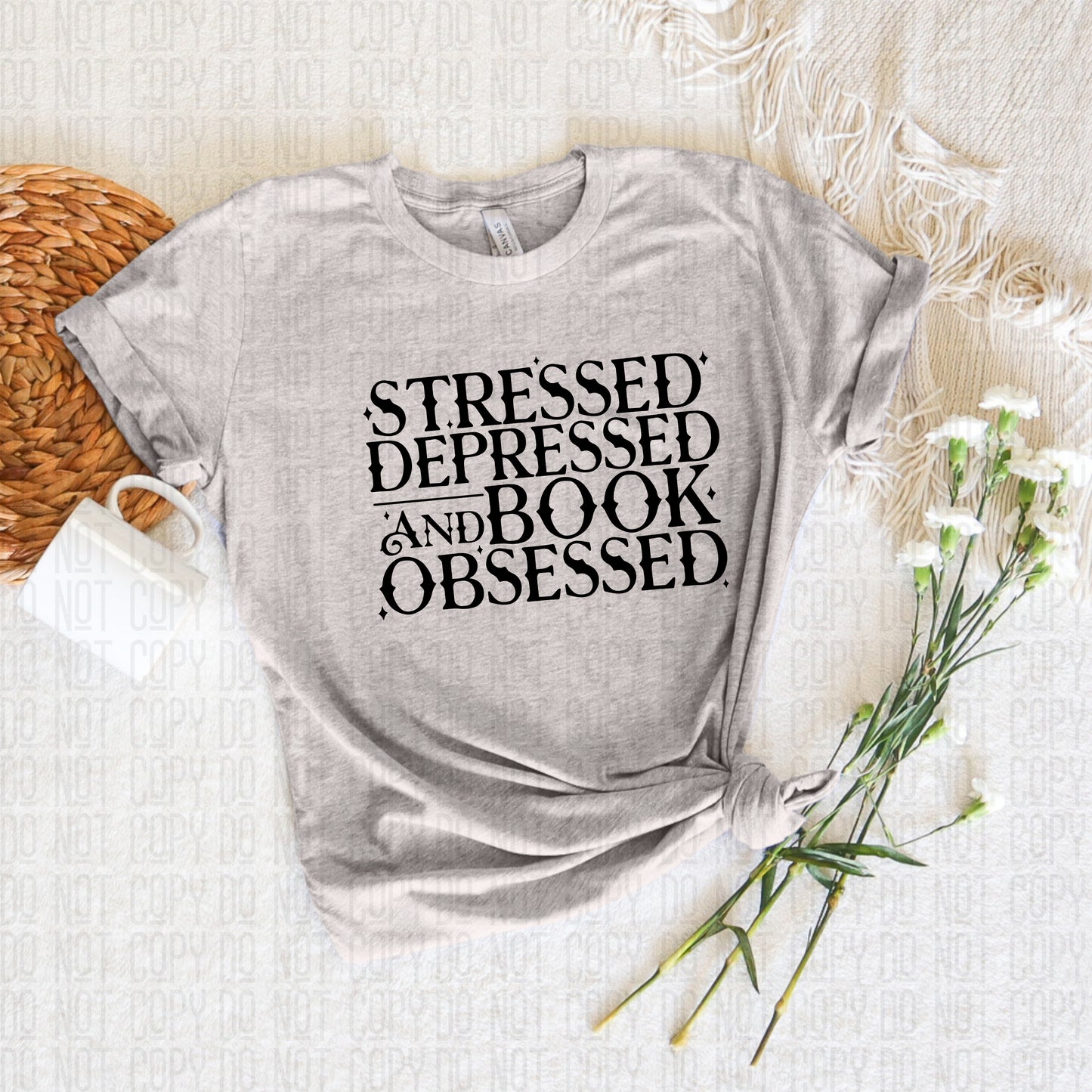 Stressed Depressed and Book Obsessed