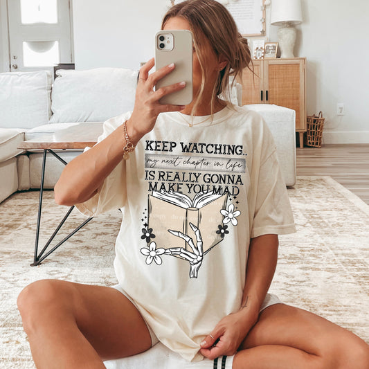 Keep Watching, My Next Chapter Is Really Gonna Make You Mad