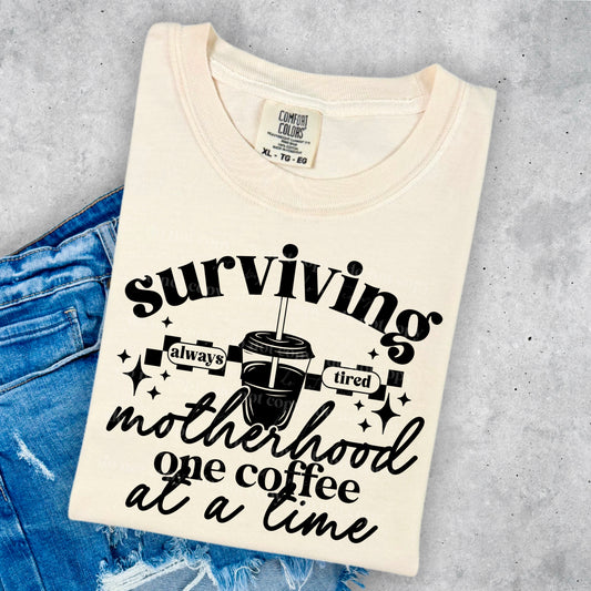 Surviving Motherhood One Coffee At A Time