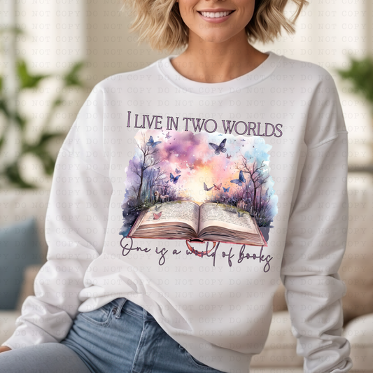 I Live In Two Worlds