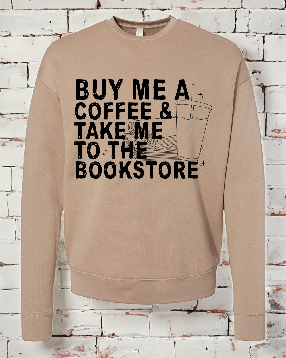 Buy Me A Coffee & Take Me To The Bookstore