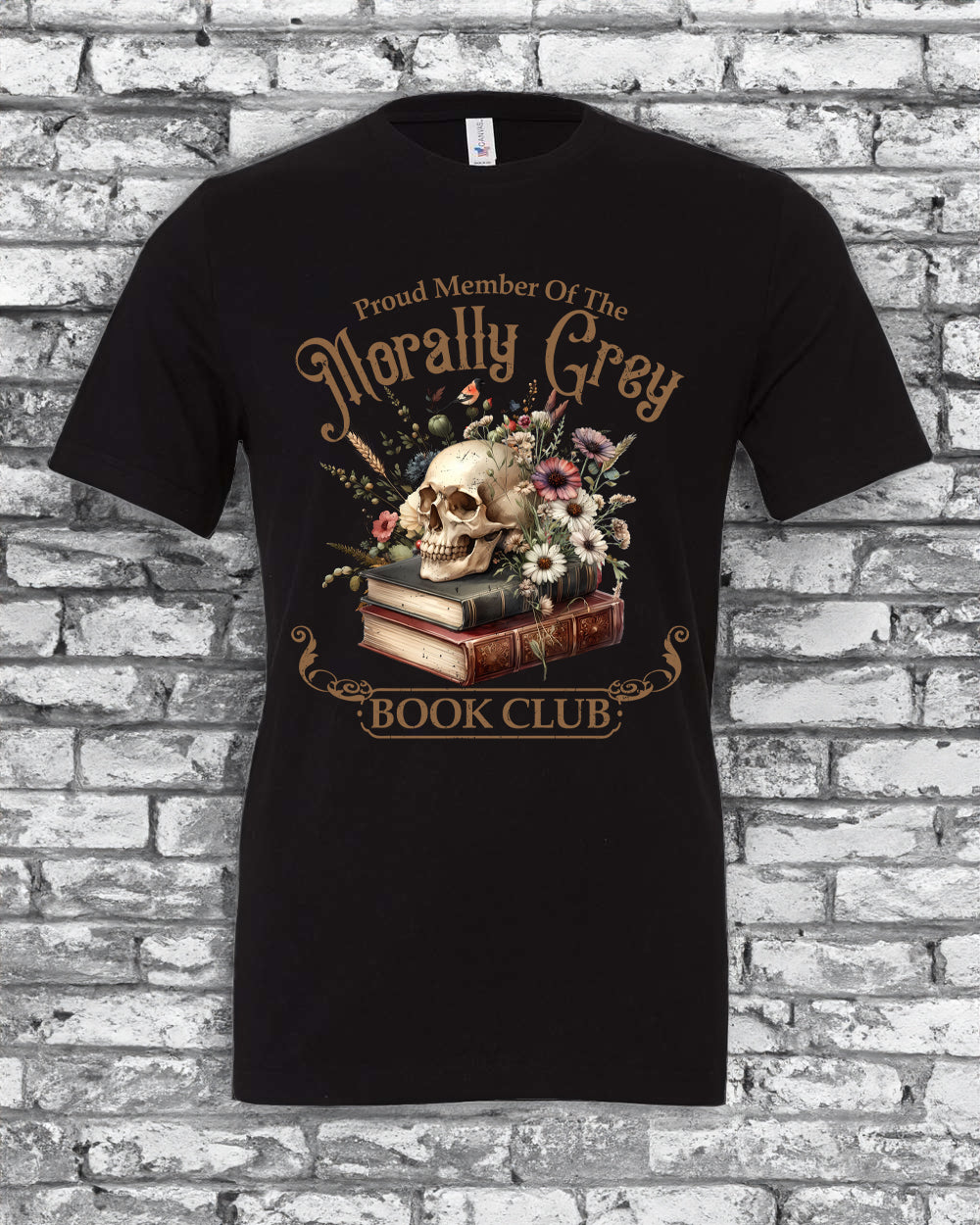 Proud Member Of The Morally Grey Book Club