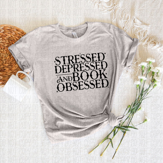 Stressed Depressed and Book Obsessed